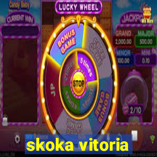 skoka vitoria